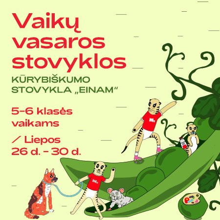 Vaikų vasaros stovyklos | MO muziejus