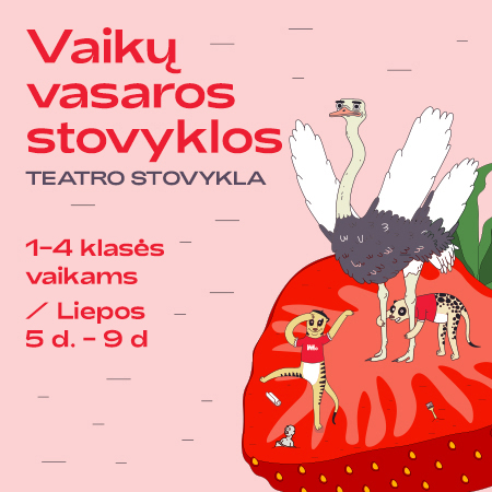 MO vasaros vaikų stovyklos | Teatro stovykla | 1-4 kl.