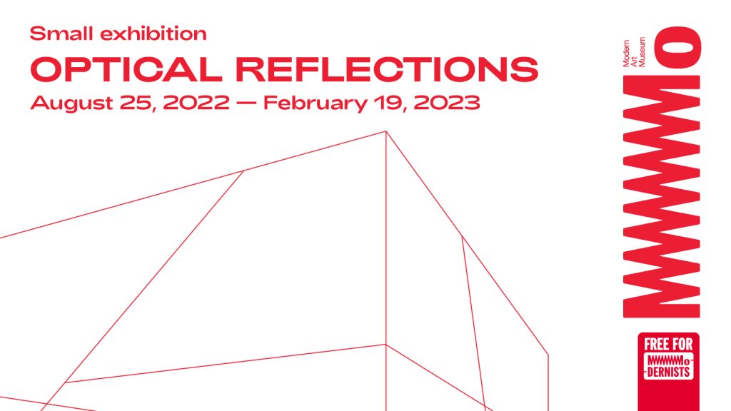 Optical reflections | Upcoming exhibitions | MO Museum