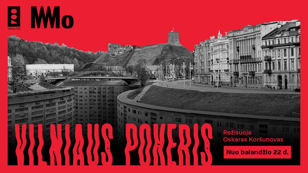 Vilniaus pokeris | Didžioji paroda | MO muziejus