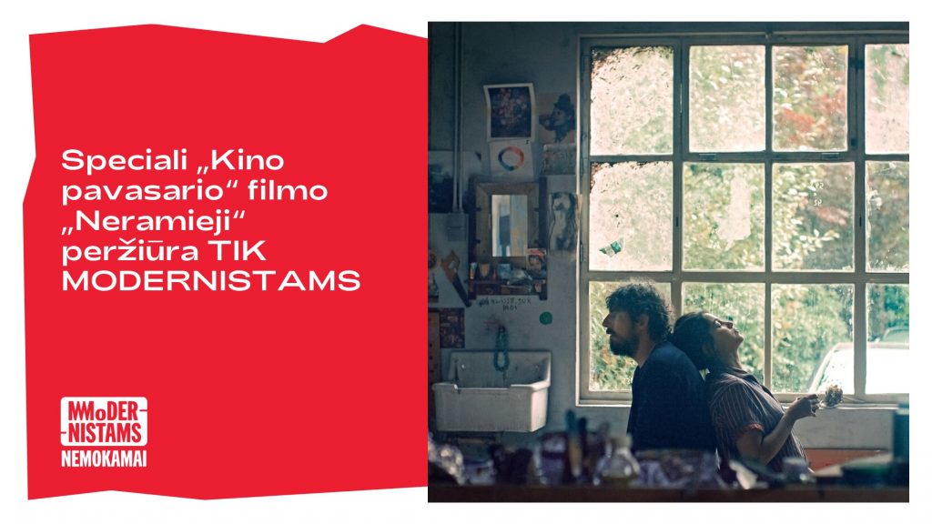 Tik MOdernistams | Specialus kino seansas | Neramieji | MO muziejus