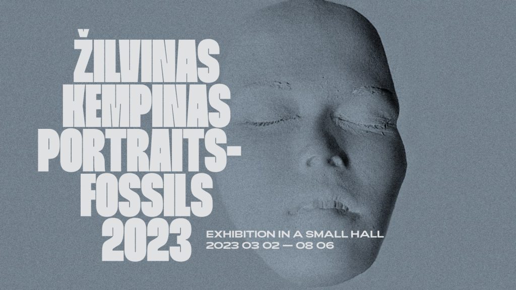 Žilvinas Kempinas | Portraits-fossils 2023 | MO Museum