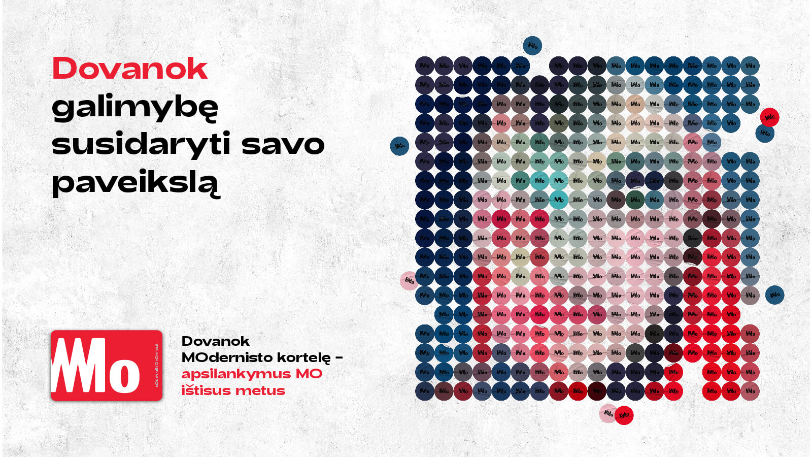 Tapk MOdernistu – palaikyk MO ir dovanok sau įdomų laisvalaikį visus metus!
