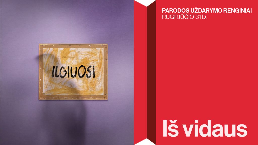 Renginio vizualas | Iš vidaus | MO muziejus