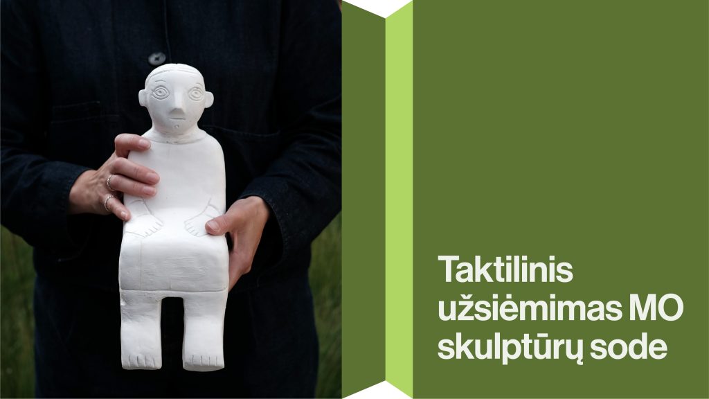 Renginio vizualas | Taktilinis užsiėmimas | MO muziejus