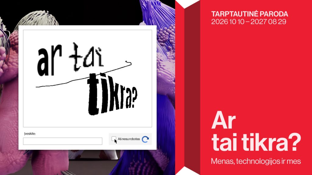 Parodos vizualas | Ar tai tikra | MO muziejus