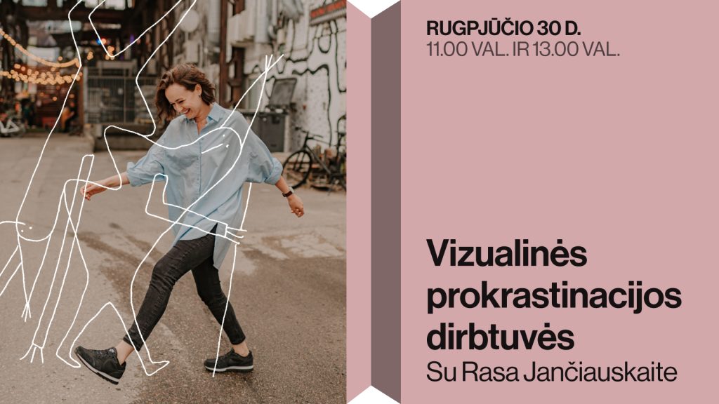 Renginio vizualas | Vizualinės prokrastinacijos dirbtuvės | MO muziejus